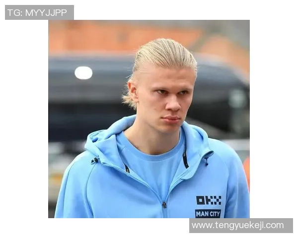 哈兰德如何在足球界崭露头角成为新一代超级前锋的代表